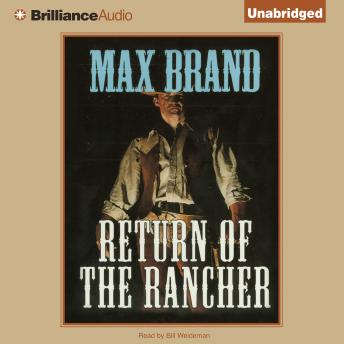The Return of the Rancher