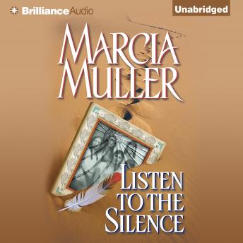 Listen to the Silence: A Mystery
