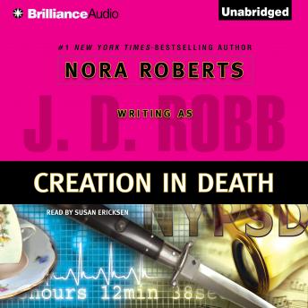 Creation in Death, Audio book by J. D. Robb
