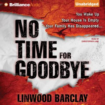 No Time for Goodbye, Audio book by Linwood Barclay