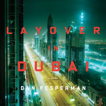 Layover in Dubai: A Novel