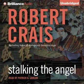 Stalking the Angel, Robert Crais
