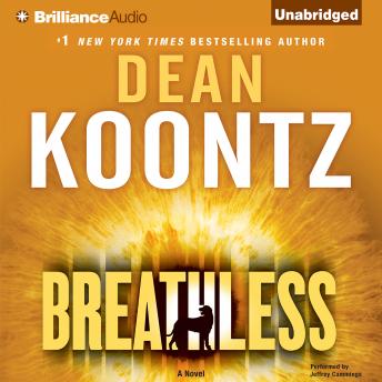 Breathless, Audio book by Dean Koontz