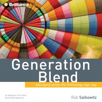 Generation Blend: Managing across the Technology Age Gap