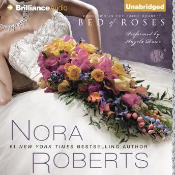 Bed of Roses, Audio book by Nora Roberts