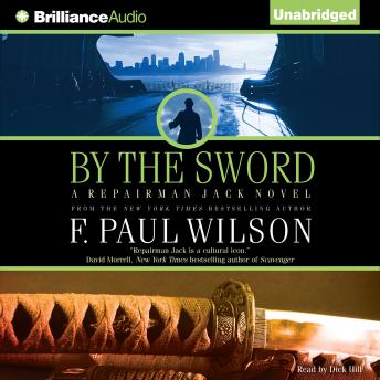 By the Sword: A Repairman Jack novel