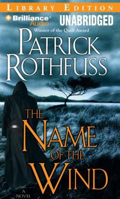 Name of the Wind, Patrick Rothfuss