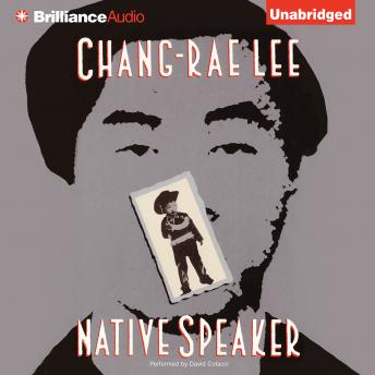 Native Speaker, Chang-Rae Lee