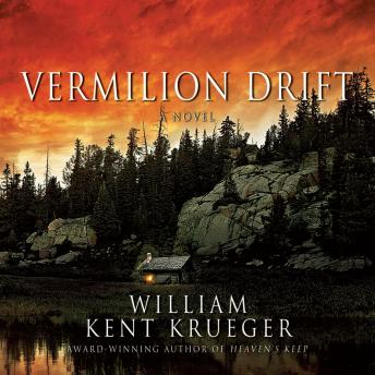 Vermilion Drift, William Kent Krueger