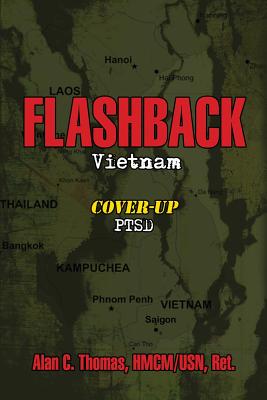 FLASHBACK: Vietnam: COVER-UP: PTSD