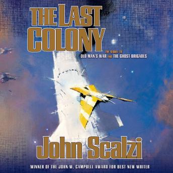 Last Colony, Audio book by John Scalzi