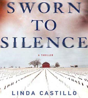 Sworn to Silence: A Kate Burkholder Novel