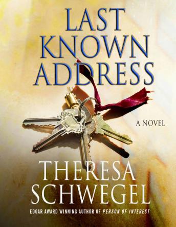 Last Known Address: A Novel