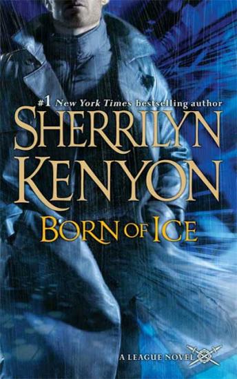 Born of Ice: The League: Nemesis Rising, Audio book by Sherrilyn Kenyon