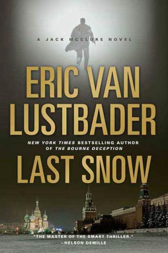 Last Snow, Audio book by Eric Van Lustbader