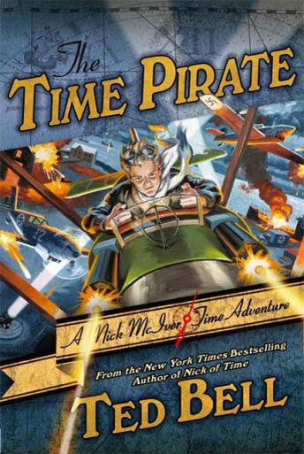 The Time Pirate: A Nick McIver Time Adventure