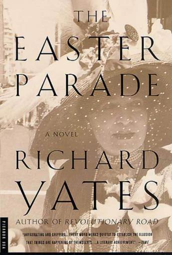 Listen Free To Easter Parade A Novel By Richard Yates With A Free Trial 7371