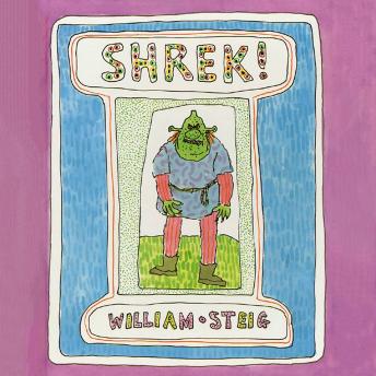 Listen Shrek! By William Steig Audiobook audiobook