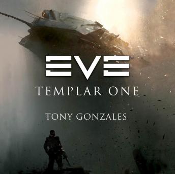 EVE: Templar One, Audio book by Tony Gonzales