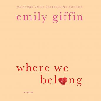 Where We Belong: A Novel