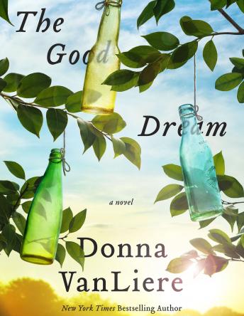 The Good Dream: A Novel