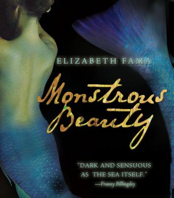 Monstrous Beauty, Audio book by Elizabeth Fama