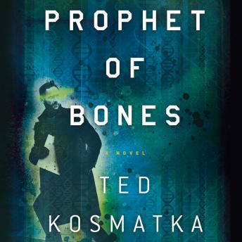 Prophet of Bones: A Novel