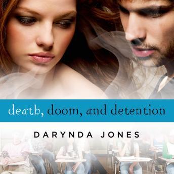 Death, Doom, and Detention