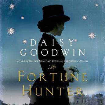 The Fortune Hunter: A Novel