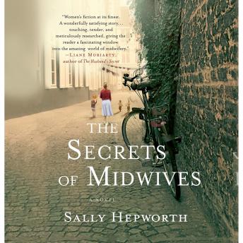 The Secrets of Midwives: A Novel
