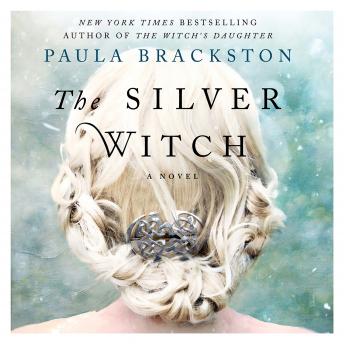 The Silver Witch: A Novel