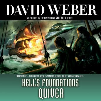 Hell's Foundations Quiver: A Novel in the Safehold Series sample.