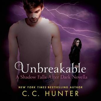 Unbreakable, Audio book by C. C. Hunter
