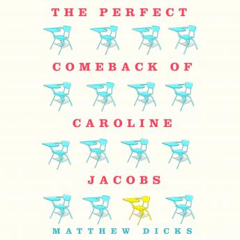 Perfect Comeback of Caroline Jacobs: A Novel sample.