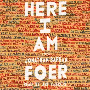 Everything is Illuminated & Extremely Loud and Incredibly Close by Jonathan Safran Foer