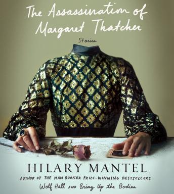 Terminus: A 'The Assassination of Margaret Thatcher' Essay