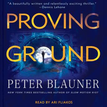 Proving Ground, Audio book by Peter Blauner
