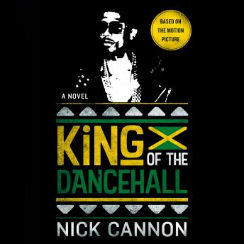 King of the Dancehall: A Novel