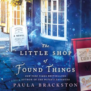 Little Shop of Found Things: A Novel, Paula Brackston