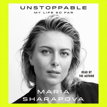 Unstoppable: My Life So Far sample.