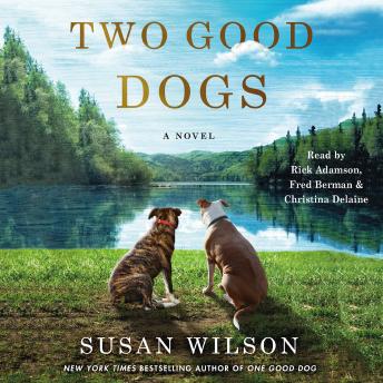 Two Good Dogs: A Novel sample.