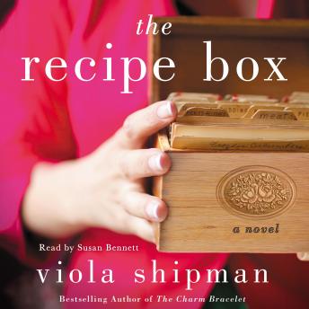 The Recipe Box: A Novel