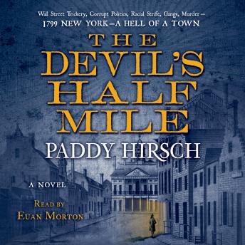 The Devil's Half Mile: A Novel