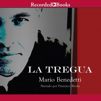 La tregua: (The Truce), Mario Benedetti