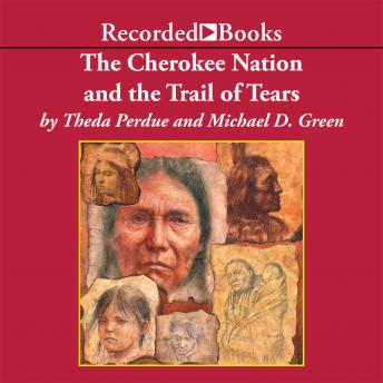 Cherokee Nation and the Trail of Tears