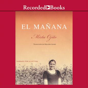 [Spanish] - El manana (The Morning): Memorias de un exodo cubano