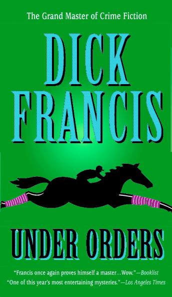 Get Best Audiobooks Suspense Under Orders by Dick Francis Audiobook Free Download Suspense free audiobooks and podcast
