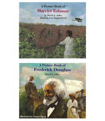 Download 'A Book of Harriet Tubman' and 'A Book of Frederick Douglass' by David Adler