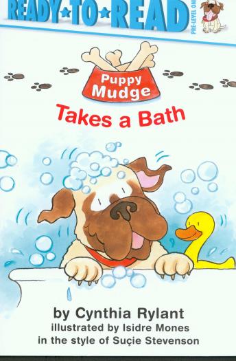 Puppy Mudge Takes a Bath: Ready-to-Read, Pre-Level One