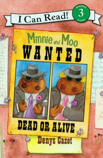 Minnie and Moo Wanted Dead or Alive
